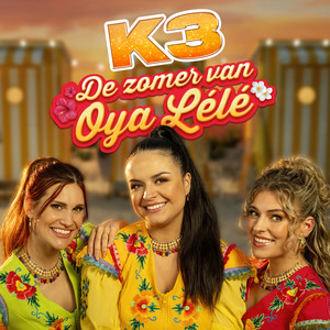 K3 - De zomer van Oya Lélé